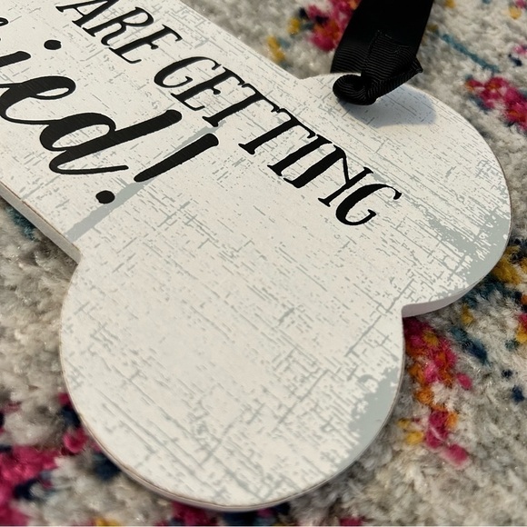 My Humans Are Getting Married Dog Sign - Picture 3 of 7